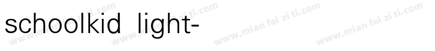 schoolkid light字体转换